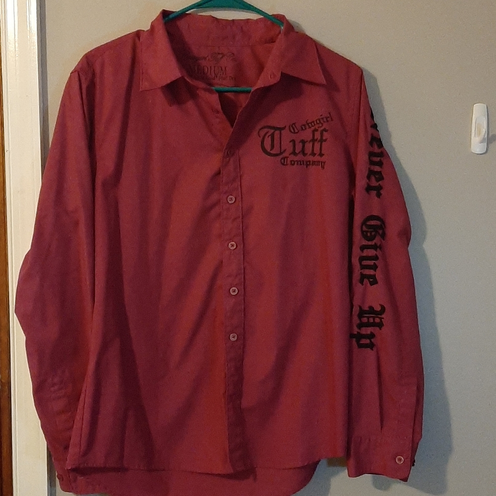 Cowgirl Tuff button down - Never Give Up